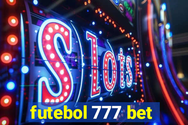 futebol 777 bet